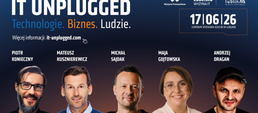IT Unplugged wraca do Lublina w większej formule